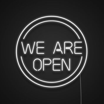 We Are Open Neon Sign for Businesses and Shops