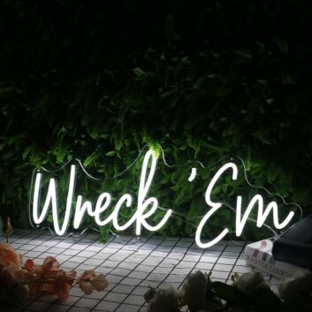 Wreck&#039;Em White Custom Neon Sign for Sports Fans