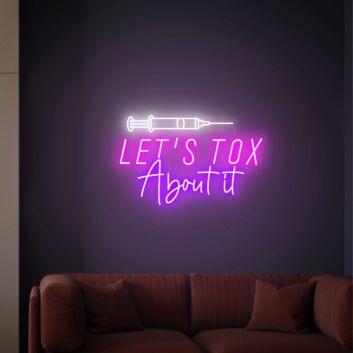 Let's Tox About It Neon Light Botox Neon Sign Botox Art Injector Spa Studio Decoration for Wellness and Spa Spaces