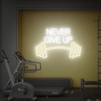 Never Give Up Barbell LED Neon Sign