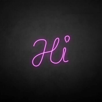 &#39;HI&#39; neon sign