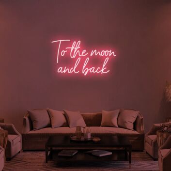 To The Moon And Back Neon Sign for Romantic and Inspirational Spaces