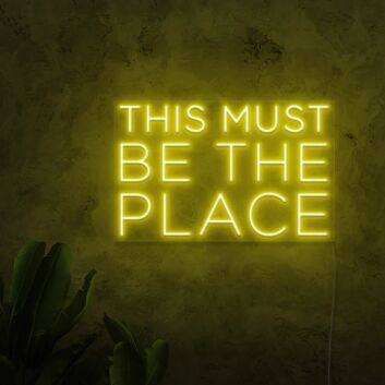 This Must Be the Place Three-Line Yellow Block-Letter LED Neon Sign