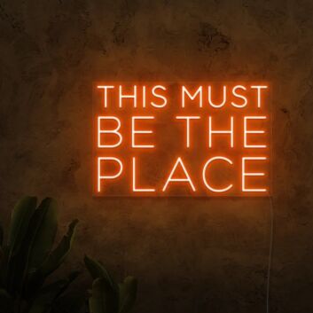 This Must Be the Place Three-Line Yellow Block-Letter LED Neon Sign