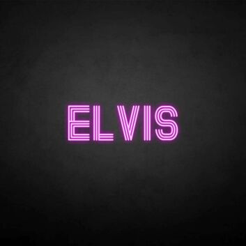 ELVIS&#39; neon sign