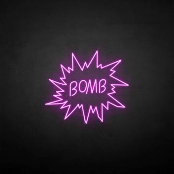 &#39;Bomb&#39; neon sign