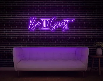 Be Our Guest Neon Sign