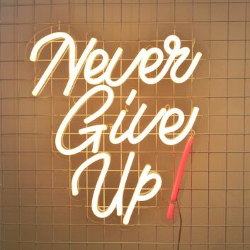 Never Give Up Neon Sign perfect for motivational office settings