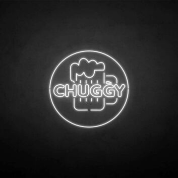 Customize &#39;CHUGGY&#39; neon sign