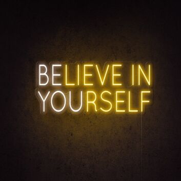 Believe In Yourself Be You Neon Sign for motivational and positive decor