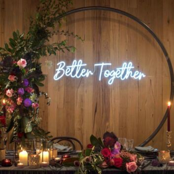 Better Together Neon Sign for romantic and loving settings