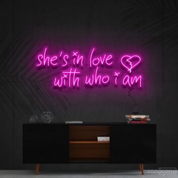 Shes In Love With Who I Am Neon Sign for Bold and Romantic Decor