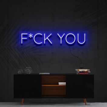Fck You Neon Sign for Bold and Edgy Decor