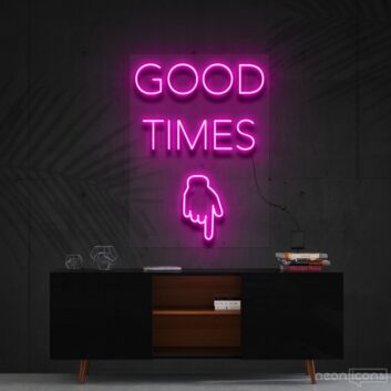 Good Times This Way Neon Sign for Party Spaces