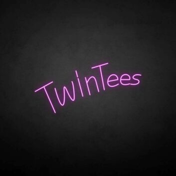 Twintees&#39; neon sign