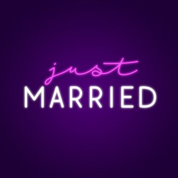 Just Married Neon Sign Celebrate your special day with this sign