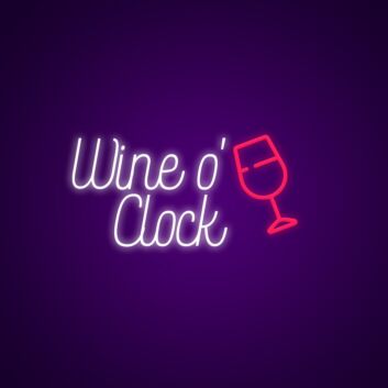Wine o' Clock with Glass LED Neon Sign