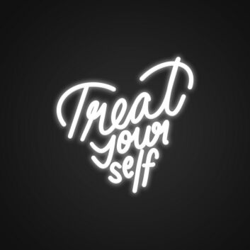 Treat Yourself Neon Sign Perfect for encouraging self-care