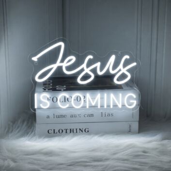 Jesus Is Coming Neon Sign Spread a hopeful message