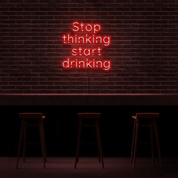 Stop Thinking Neon Sign Encourage relaxation and mindfulness