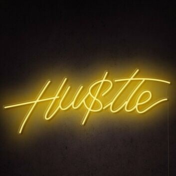 Hu$tle Neon Sign
