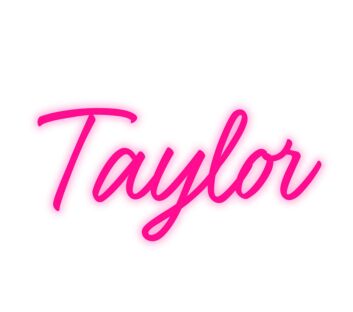 Personalized Taylor Name LED Neon Sign