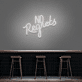 No Regrets Mixed-Font LED Neon Sign