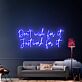 Don’t Wish for It Just Work for It Script LED Neon Sign
