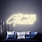 Til We Are Ghosts Script LED Neon Sign