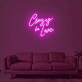 Crazy In Love Neon Sign