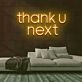 Thank U Next Two-Line Rounded Lettering LED Neon Sign