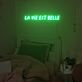 La Vie Est Belle Single-Line Capitals LED Neon Sign