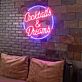 Customize Cocktails & Dreams – LED Neon Sign