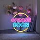 Opening Soon Neon Sign