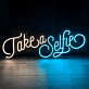 Take A Selfie Neon Sign