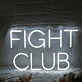 Fight Club White Neon Sign