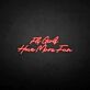 Fly girls have more fun LED Neon Sign