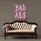 BAD A$$ Dollar Sign LED Neon Sign