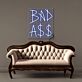 BAD A$$ Dollar Sign LED Neon Sign