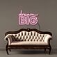 Dream Big Block Letter LED Neon Sign