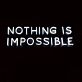 'Nothing is impossible' neon sign