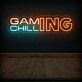 Gaming Chilling LED Neon Sign