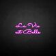 La vie est belle LED Neon Sign