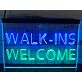 Walk-Ins Welcome Dual LED Neon Sign for Beauty and Massage Studios