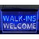 Walk-Ins Welcome Dual LED Neon Sign for Beauty and Massage Studios