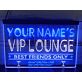Personalized VIP Lounge Best Friends Only Dual LED Neon Sign