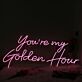 You’re My Golden Hour Pink LED Neon Sign