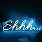 Shhh Blue Neon Sign for Quiet and Relaxation Spaces