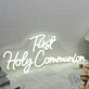 First Holy Communion White Neon Sign for Religious and Spiritual Spaces