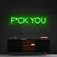 F*CK YOU LED Neon Sign